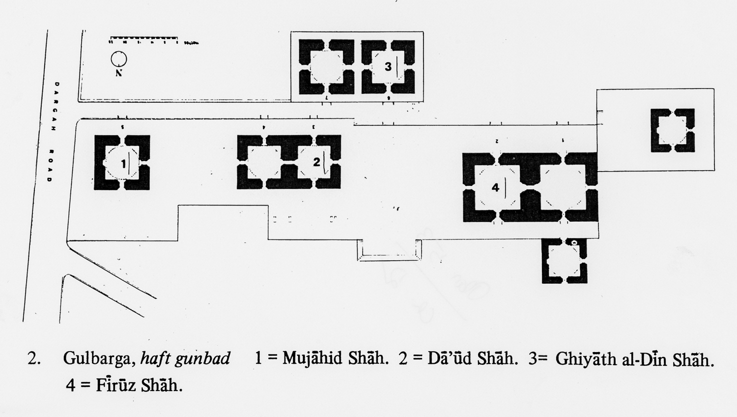Site plan, with plan of 4 tombs: Mujahid Shah, Da'ud Shah, Ghiyath al-Din Shah, Firuz Shah