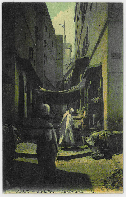 Algiers, general view down Rue Kleber, Arab quarter. "Alger - Rue Kléber. - Quartier Arabe"