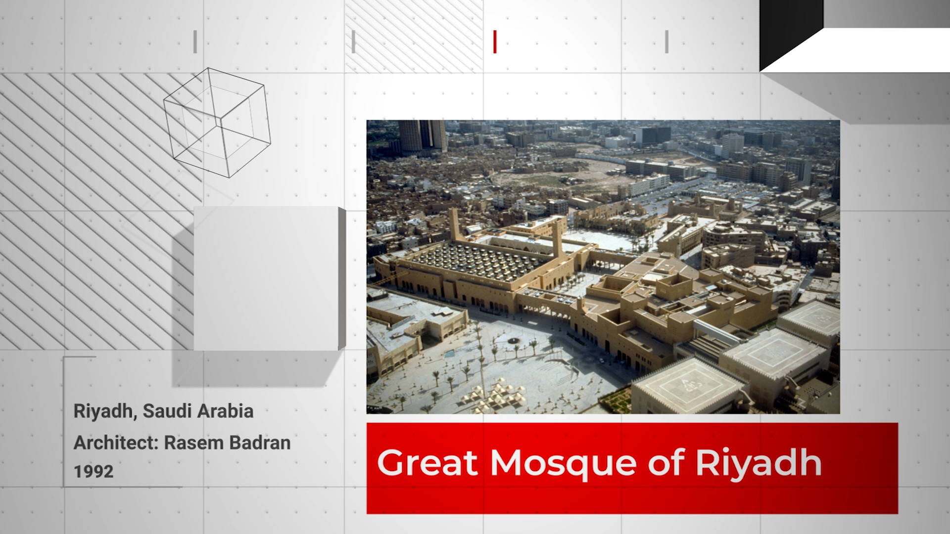 Great Mosque of Riyadh and the Old City Center Redevelopment