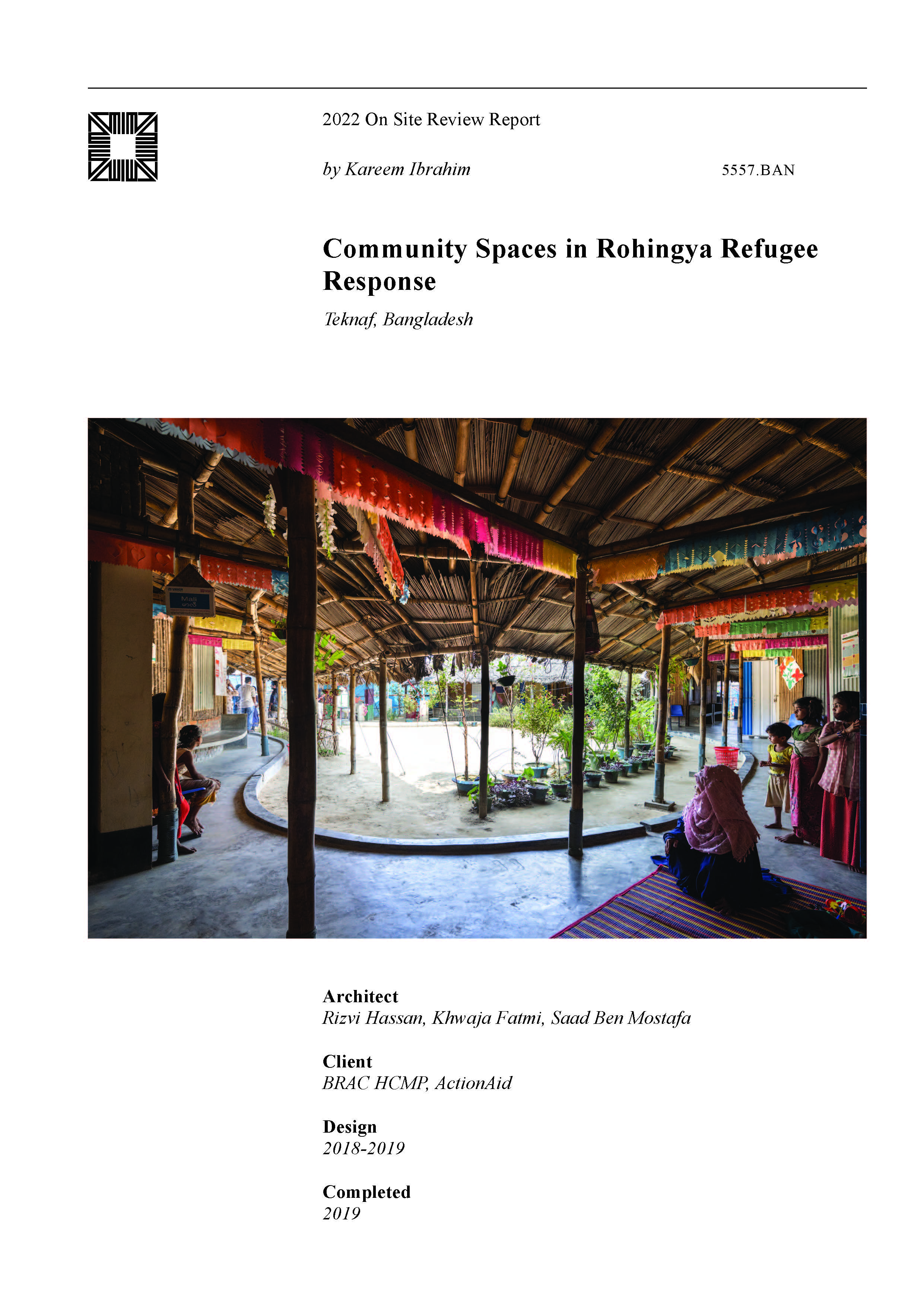 Community Spaces in Rohingya Refugee Response On-site Review Report