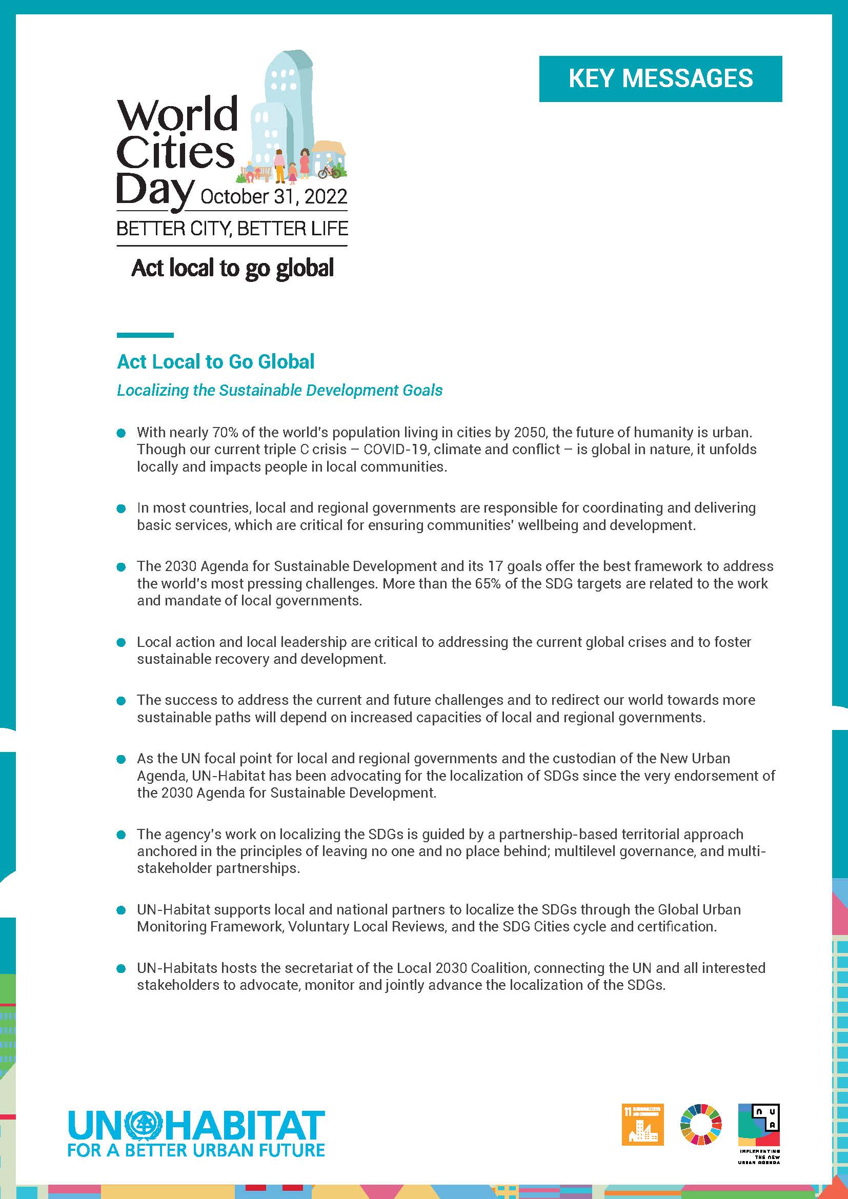 United Nations Centre for Human Settlements  - <p>A one-page, bulleted summary of the key messages of UN-HABITAT for World Cities Day, October 31, 2022.</p>
