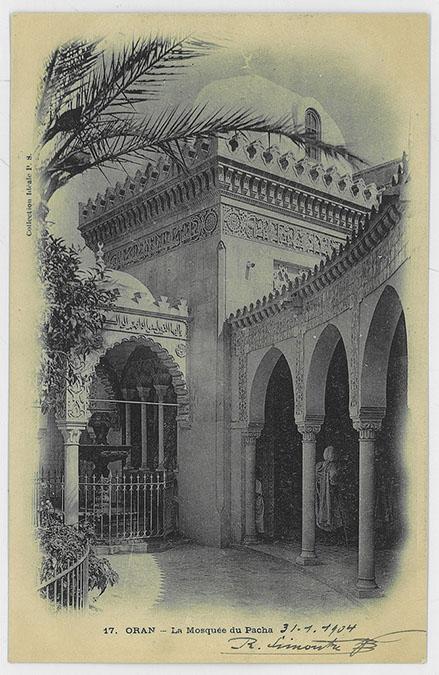 Oran, Pasha Mosque, exterior view from courtyard. "Oran. - La Mosquée du Pachâ"