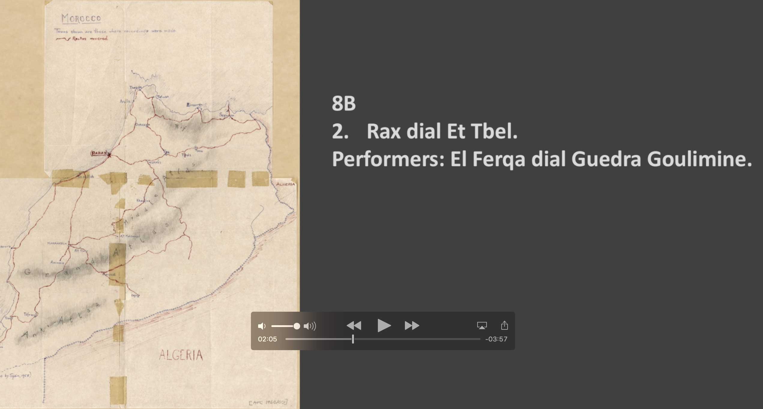 El Ferqa dial Guedra  - 8B Track 2 Rax dial Et Tbel
Performers: El Ferqa dial Guedra Goulimine 

Recorded by Paul Bowles at Goulimine, Moroccan Sahara.
August 12, 1959
