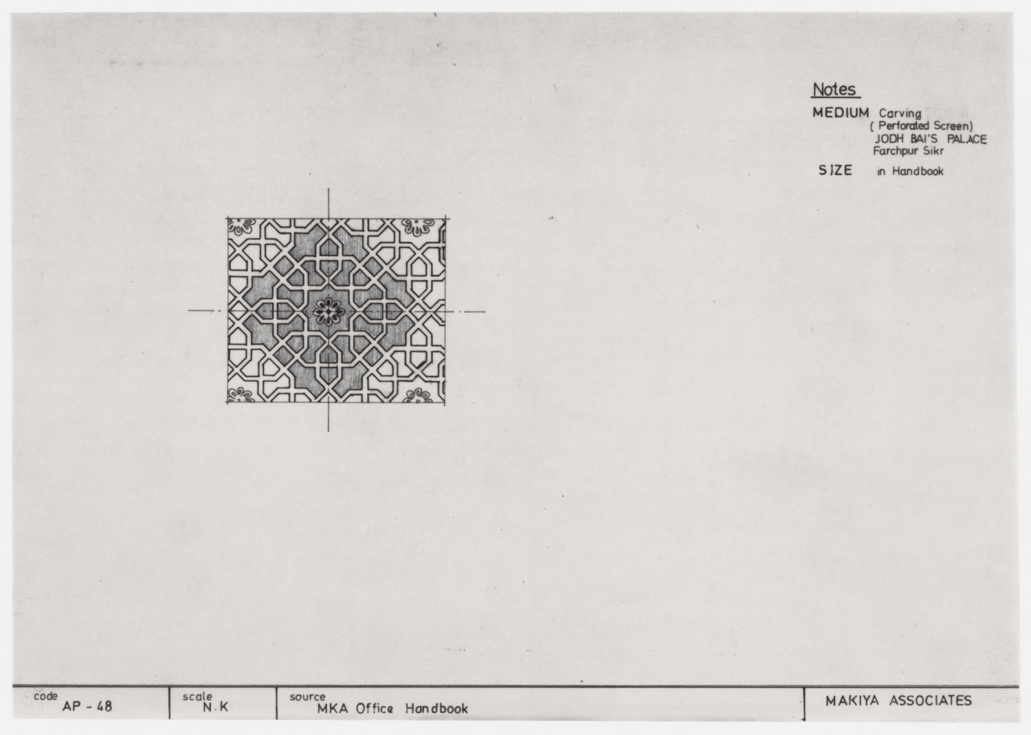 Carving (Perforated Screen) JODH BAI'S PALACE, Farchpur Sikr [sic]. AP-48, MKA Office Handbook