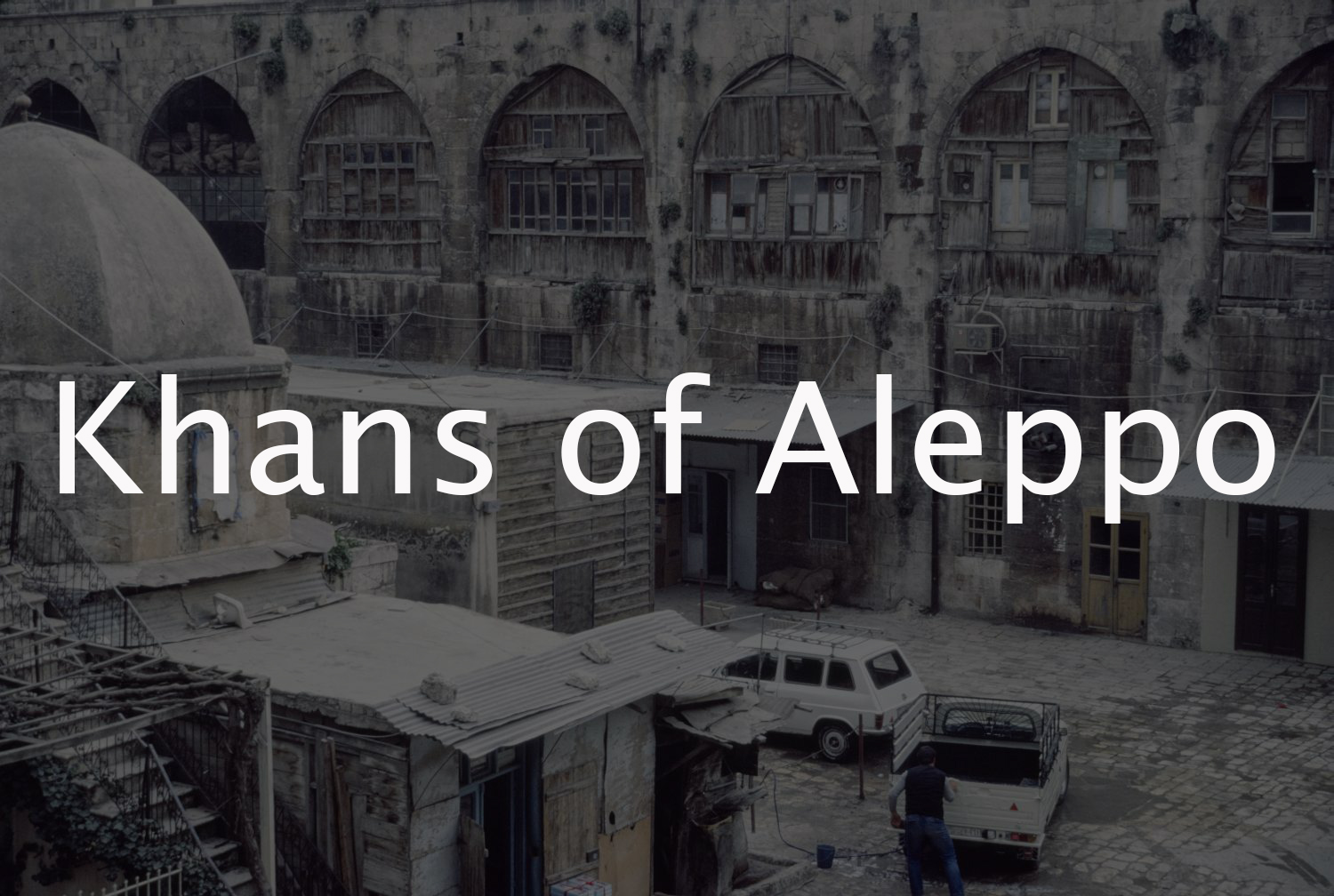 Khans of Aleppo