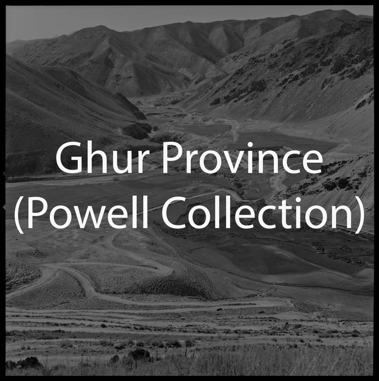 Ghur Province (Powell Collection)