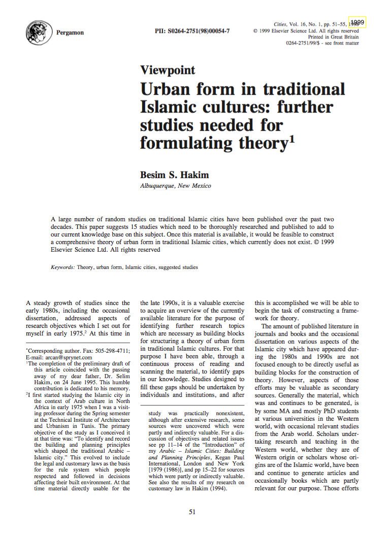 Urban Form In Traditional Islamic Cultures: Further Studies Needed For Formulating Theory