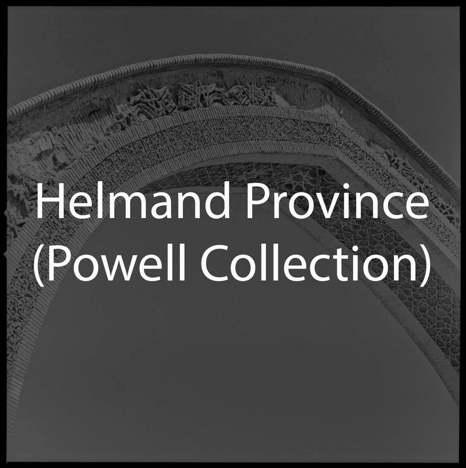 Helmand Province (Powell Collection)