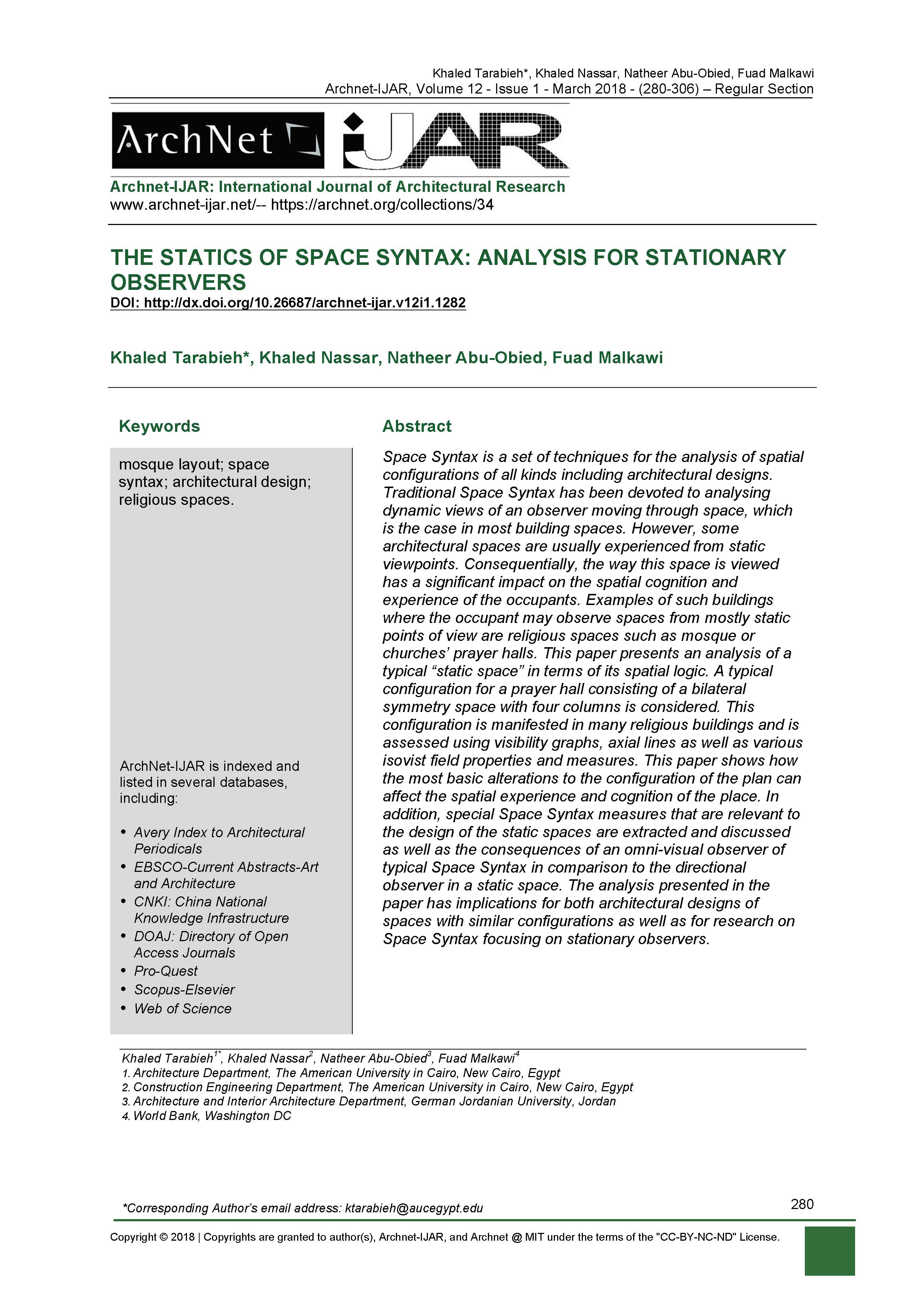 The Statics of Space Syntax: Analysis for Stationary Observers