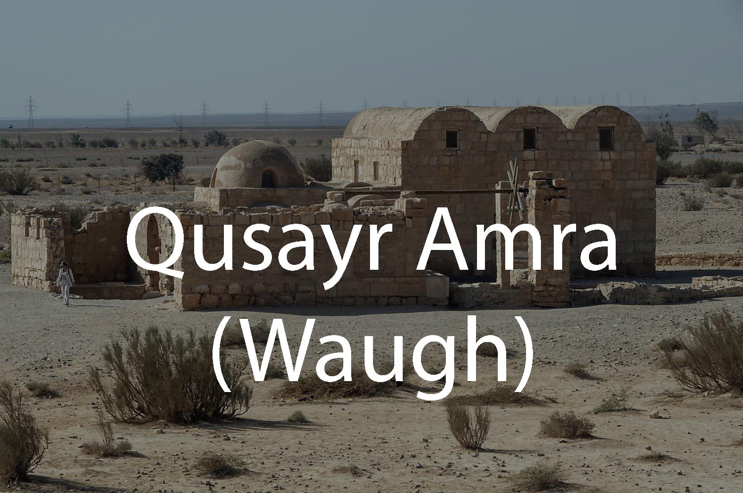 Qusayr Amra (Waugh Collection)