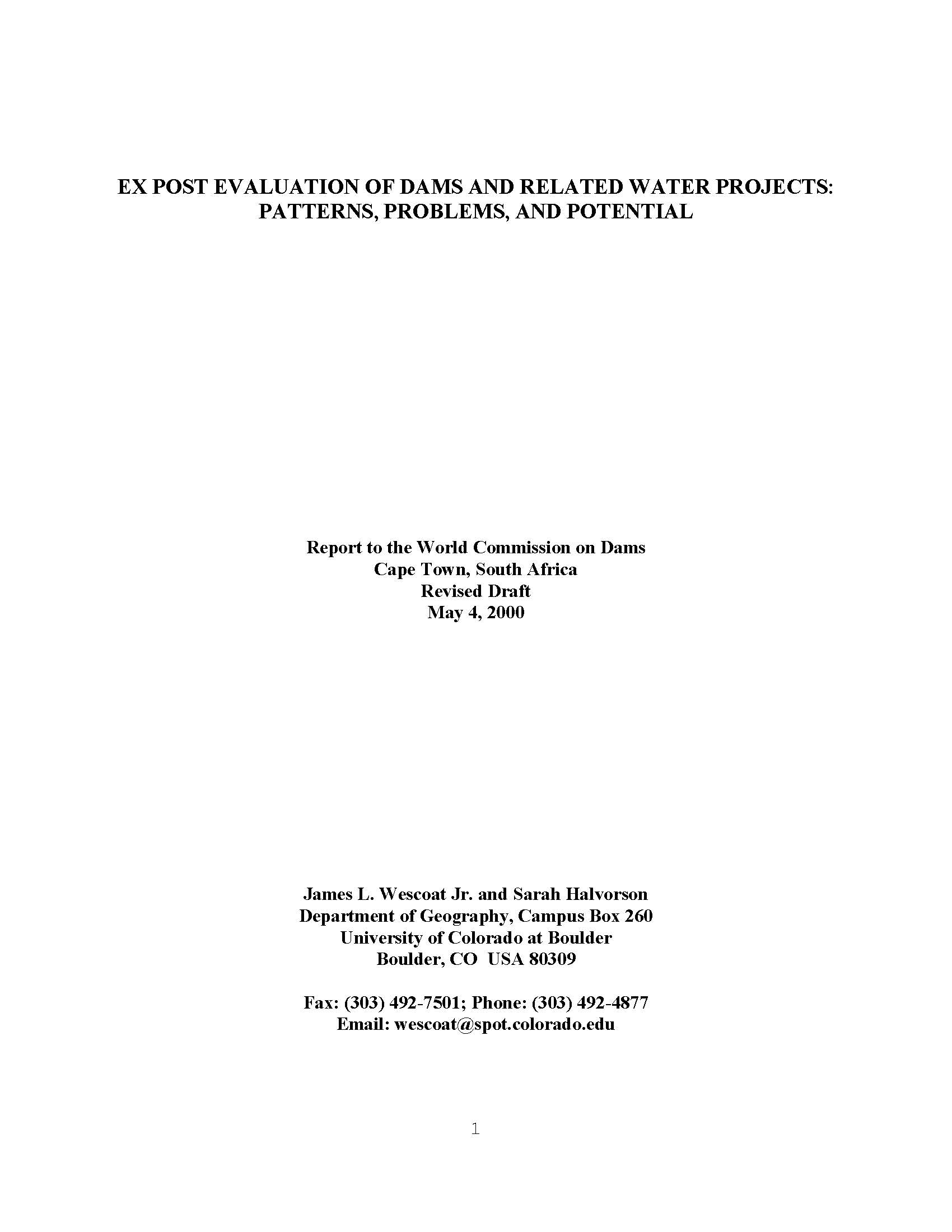 Ex Post Evaluation of Dams and Related Water Projects: Patterns, Problems, and Potential