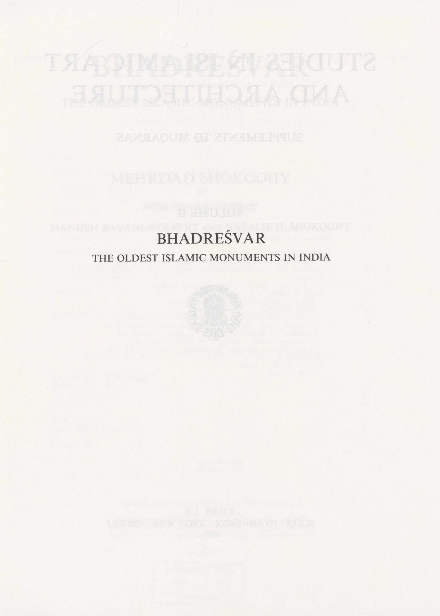 Bhadreśvar: The Oldest Islamic Monuments in India: Plates