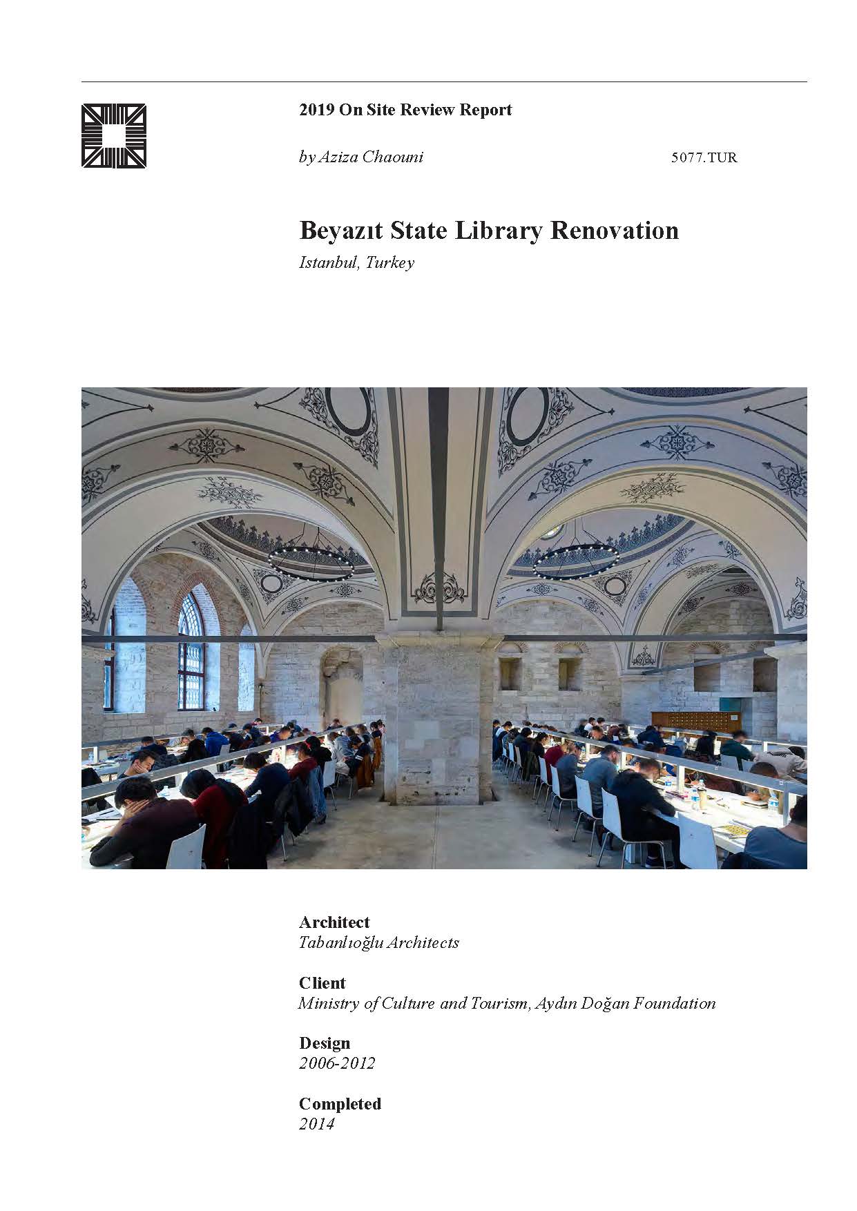 Beyazıt State Library Renovation On-site Review Report