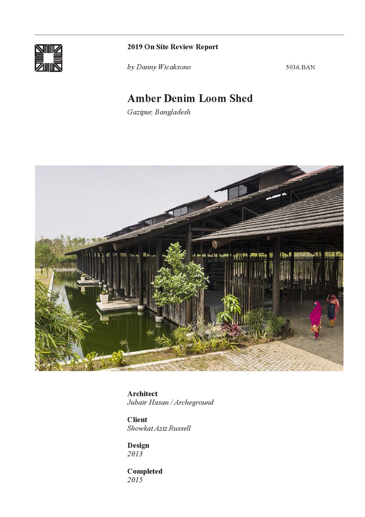 Amber Denim Loom Shed On-site Review Report