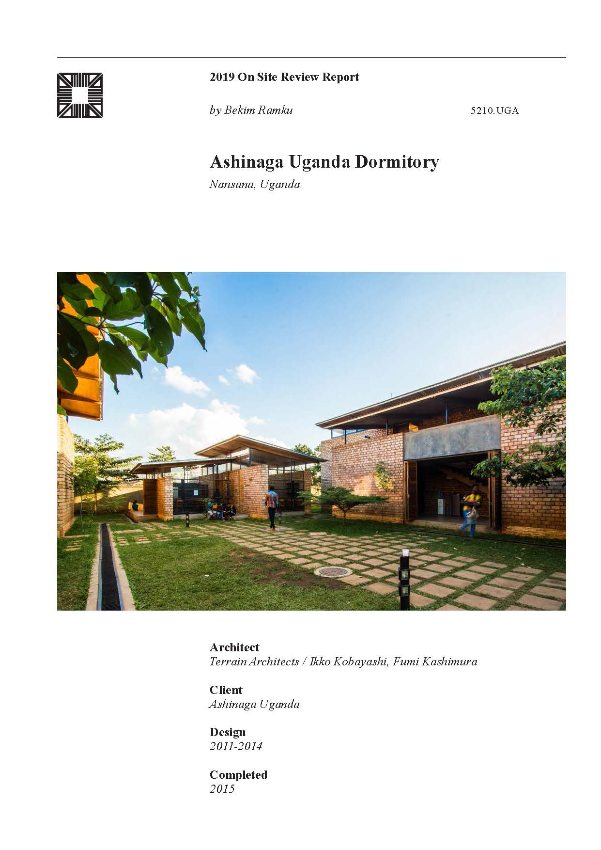 Ashinaga Uganda Dormitory On-site Review Report