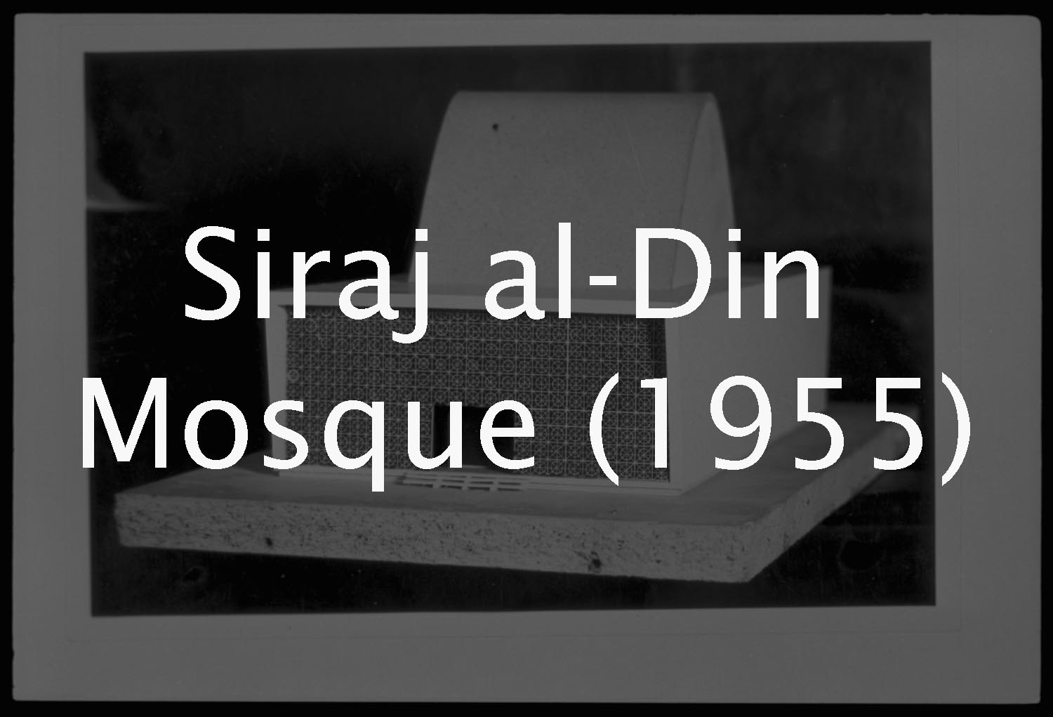 Siraj al-Din Mosque (Rifat Chadirji Archive)