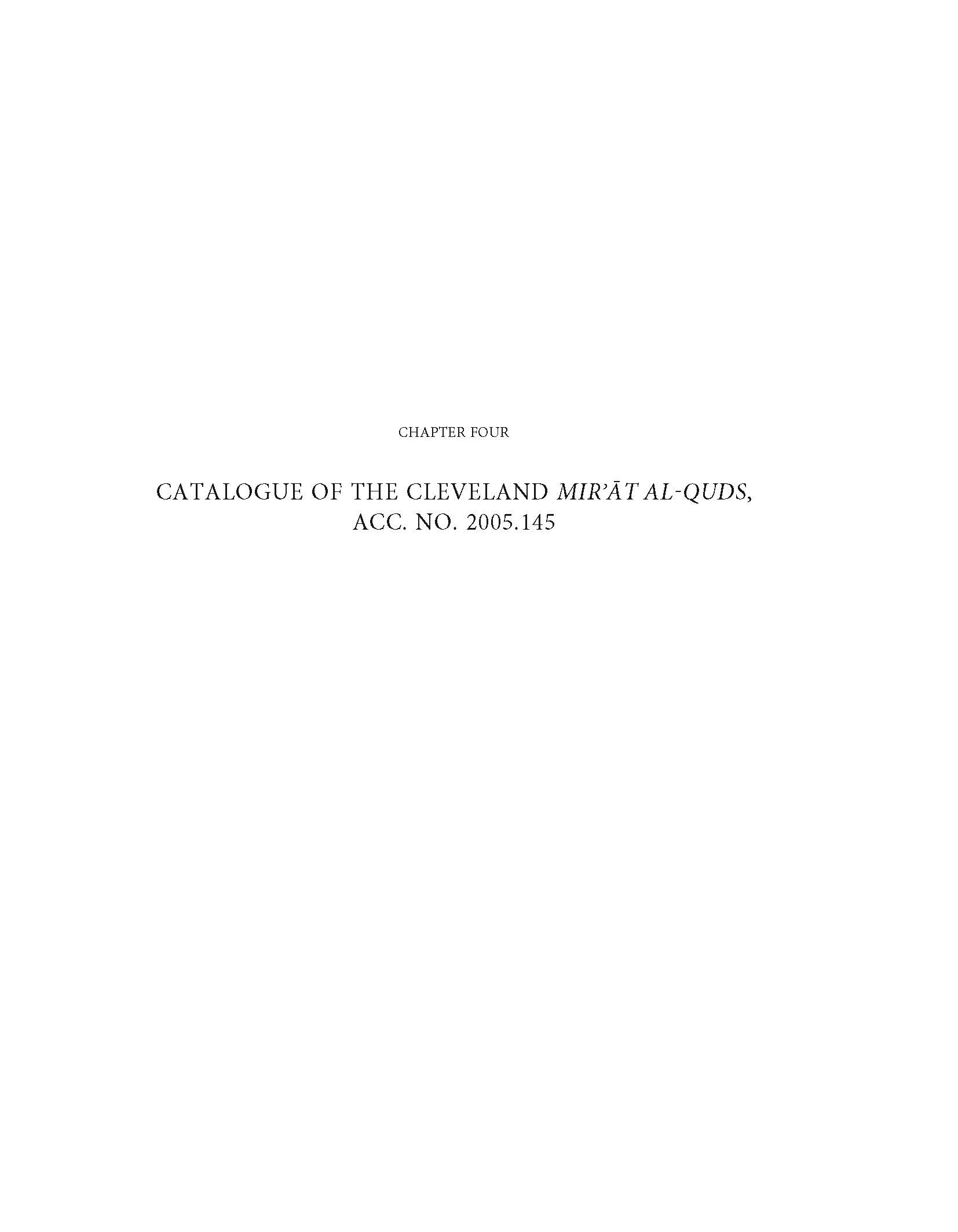 Pedro Moura Carvalho - Chapter Four of&nbsp;<span style="font-style: italic;">Mir’āt al-quds (Mirror of Holiness): A Life of Christ for Emperor Akbar.&nbsp;</span>This study examines the&nbsp;<span style="font-style: italic;">Mir'at al-Quds (Mirror of Holiness)</span>, an account of the life of Christ written by a Jesuit missionary to the court of Mughal Emperor Akbar, who took an interest in Christianity. Three illustrated copies exist, the most important of which is in the Cleveland Museum of Art and forms the basis of this study. The text, originally in Persian, is translated to English for the first time by Wheeler M. Thackston. Chapter Four contains a detailed catalogue of the images in the copy of <span style="font-style: italic;">Mir'at al-Quds</span>&nbsp;housed in the Cleveland Museum of Art (Acc. No. 2004.145). This study is part of the series&nbsp;<span style="font-style: italic;">Studies and Sources on Islamic Art and Architecture: Supplements to Muqarnas</span>, Volume XII.