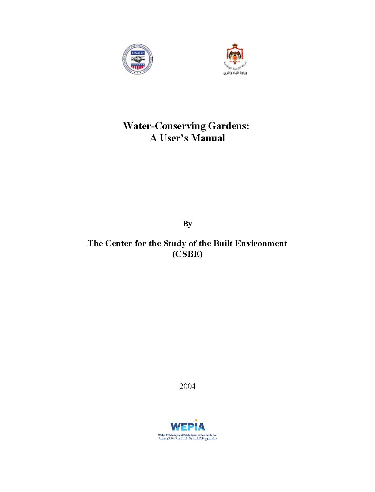 Water-Conserving Gardens: A User's Manual (English Version)
