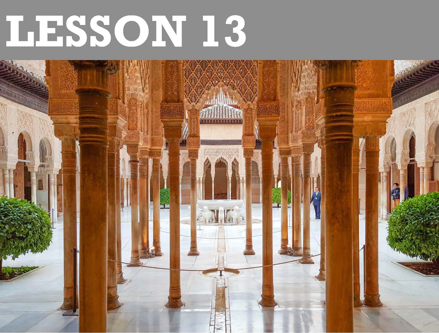 Lesson 13: The Alhambra