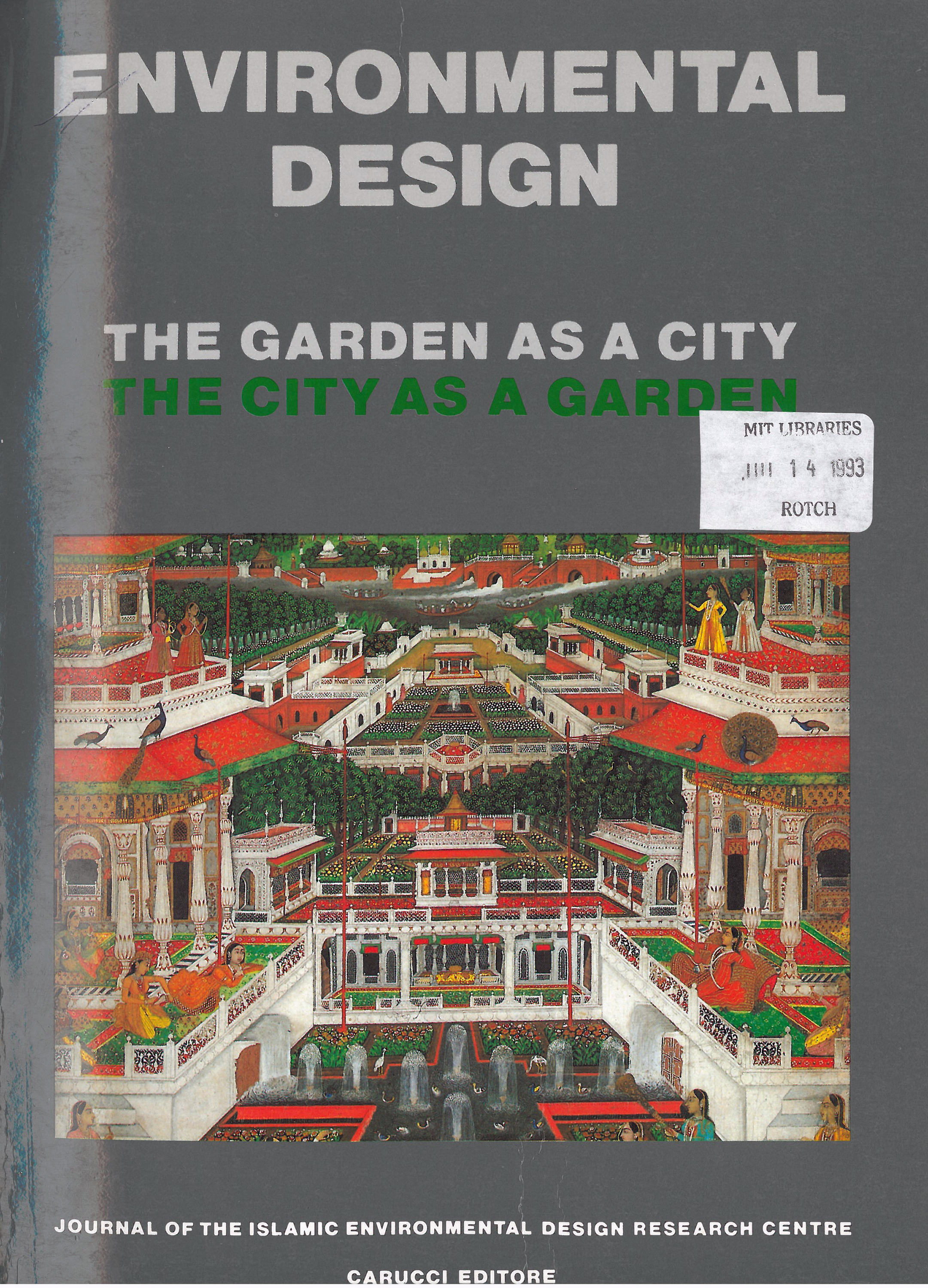 Environmental Design: The Garden as a City