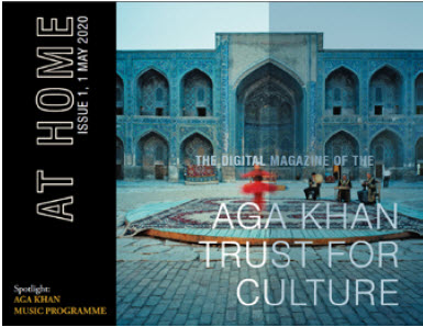 AT HOME: the digital newsletter of the Aga Khan Trust for Culture (Issue 1)