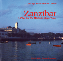Zanzibar: A Plan for the Historic Stone Town