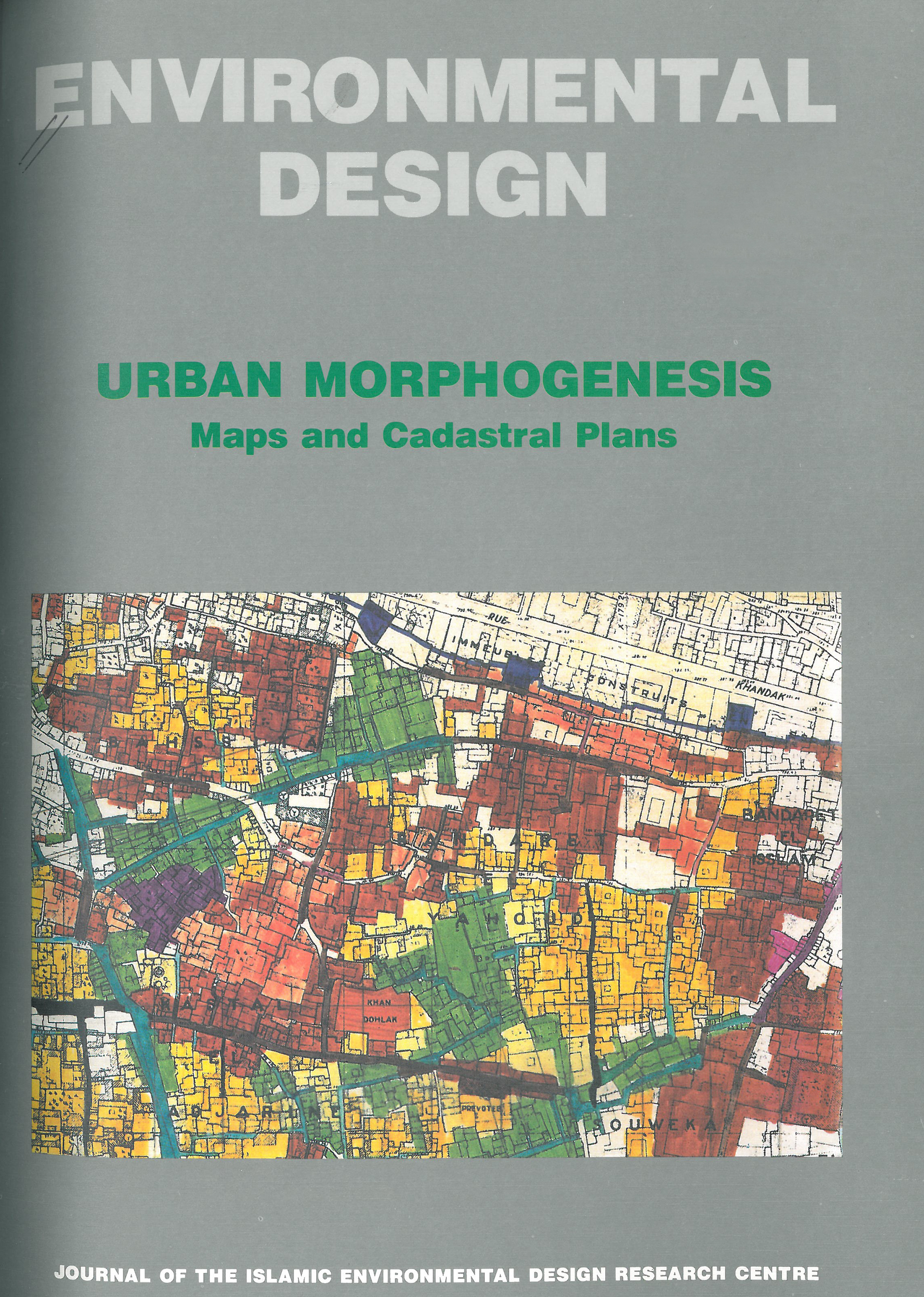 Environmental Design: Urban Morphogenesis, Maps and Cadastral Plans