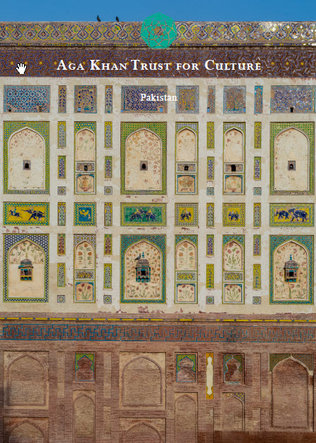 Aga Khan Trust for Culture Pakistan Project Brief