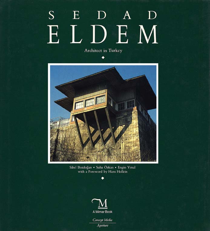 Sedad Eldem: Architect in Turkey