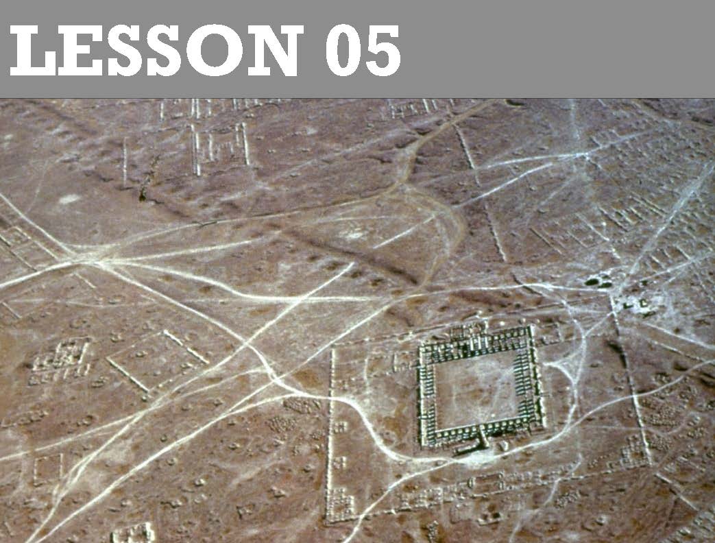 Lesson 05: New Abbasid Cities Baghdad and Samarra 