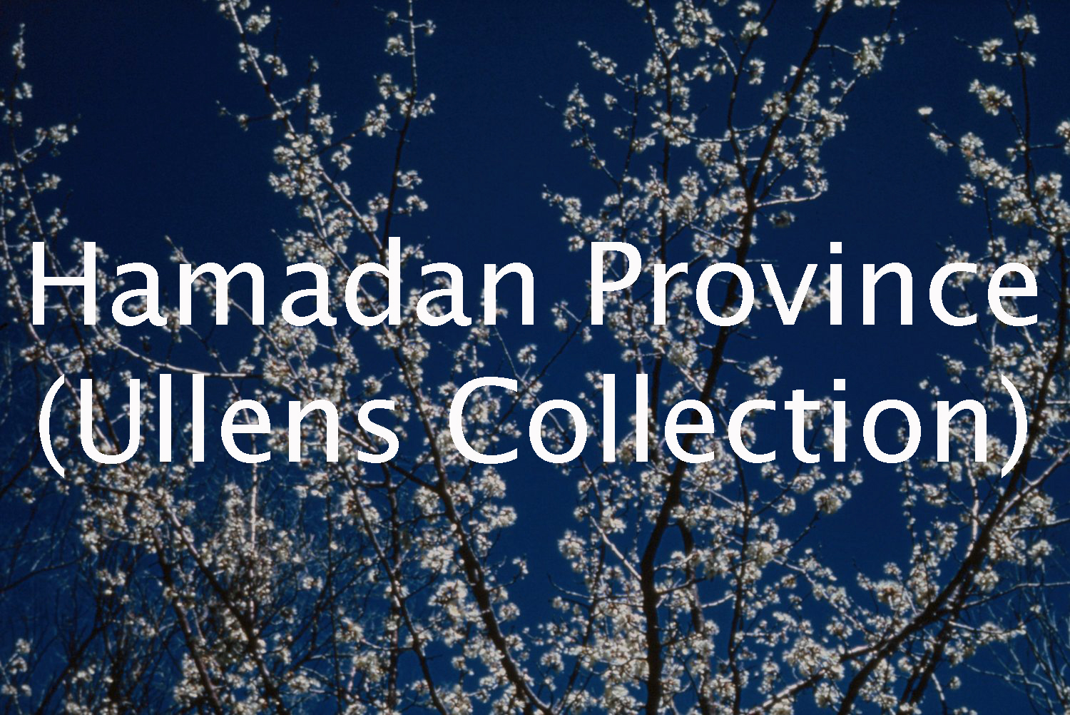 Hamadan Province (Ullens Collection)