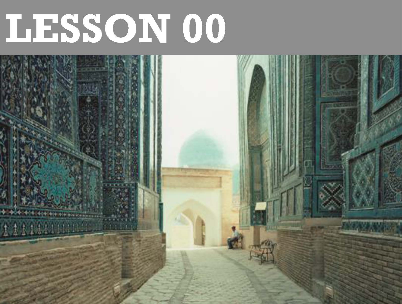 Lesson 00: Introduction to Islamic Architecture