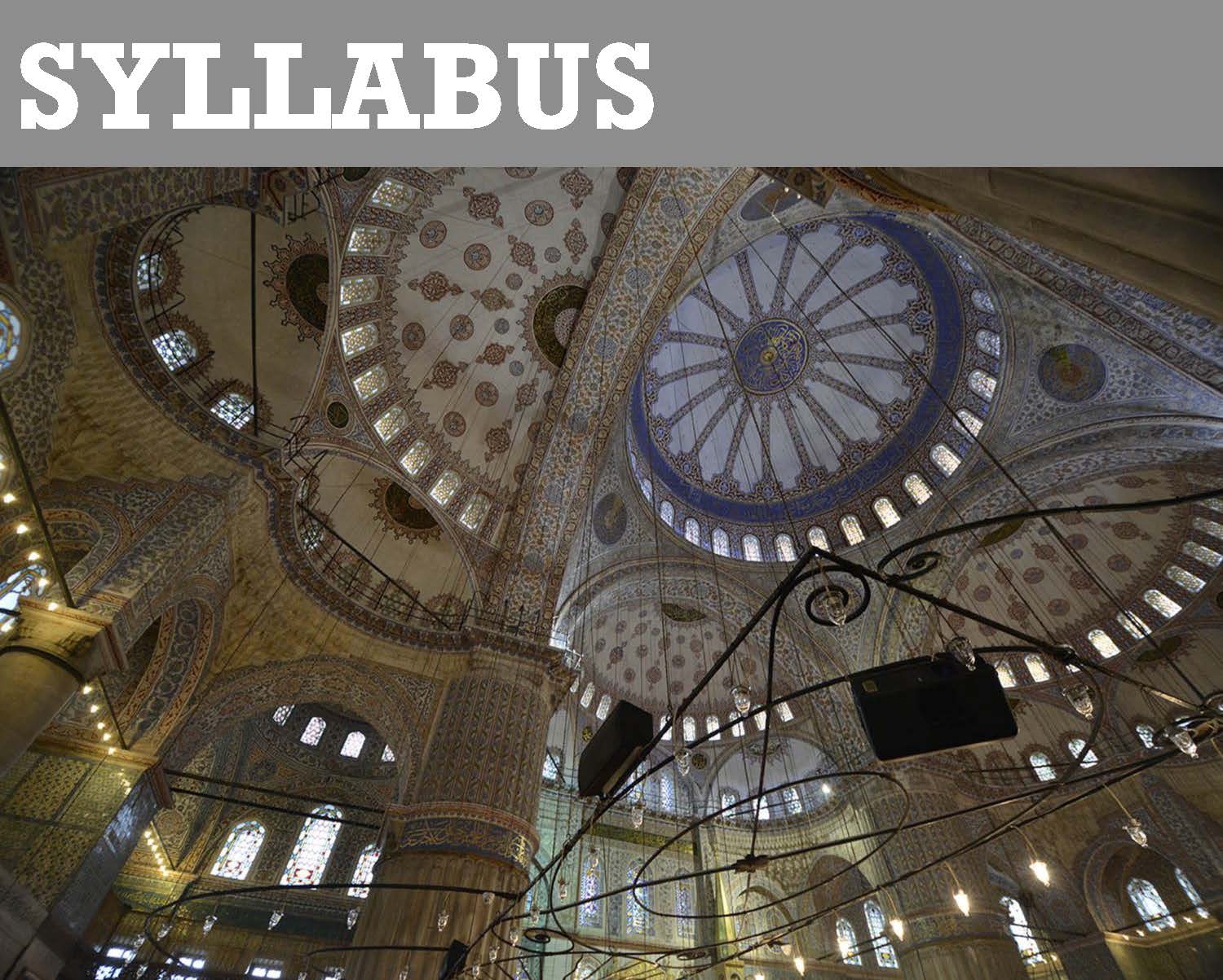 Syllabus: Monuments of Islamic Architecture