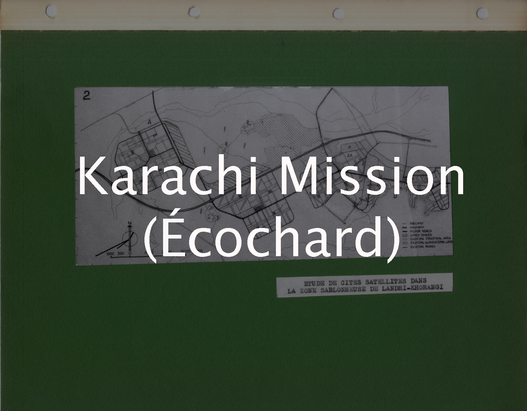 Écochard: Karachi: Mission de l'ONU, 1953-1954 Album