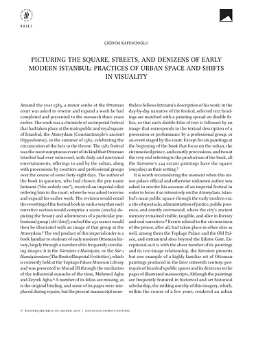 Picturing the Square, Streets, and Denizens of Early Modern Istanbul: Practices of Urban Space and Shifts in Visuality