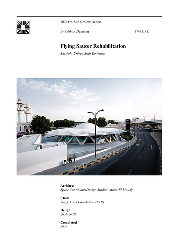 Flying Saucer Rehabilitation On-site Review Report