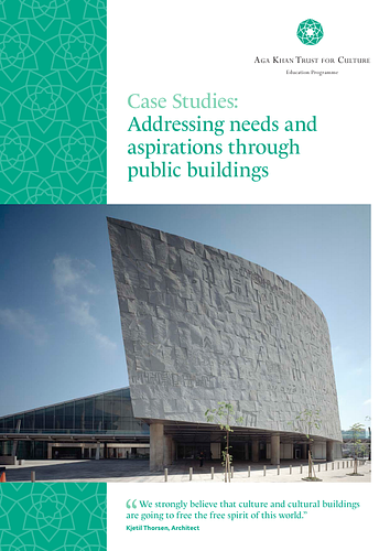 Case Studies: Addressing Needs and Aspirations Through Public Buildings
