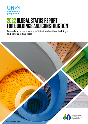 United Nations Environmental Programme  - <p>The Global Status Report for Buildings and Construction (Buildings-GSR) is a flagship publication of the&nbsp;<a href="https://www.unep.org/" rel="noopener noreferrer" target="_blank">UNEP</a>-hosted Global Alliance for Buildings and Construction (GlobalABC). The Buildings-GSR provides an annual snapshot of the progress of the buildings and construction sector on a global scale and reviews the status of policies, finance, technologies, and solutions to monitor whether the sector is aligned with the Paris Agreement goals. It also provides stakeholders with evidence to persuade policymakers and the overall buildings and construction community to take action.</p><h4><br></h4><h4>New in the 2022 edition:</h4><ul><li>Buildings and construction: disruptions and challenges facing the buildings sector in 2022&nbsp;</li><li>Global Building Carbon Tracker: Are we on track towards the Paris Agreement Goals?</li><li>Updates on building codes and building decarbonisation in Nationally Determined Contributions (NDCs)</li><li>Status of investment in building energy efficiency</li><li>Deep dive on:</li><li class="ql-indent-1">Africa (regional focus)</li><li class="ql-indent-1">Building materials (topical focus)</li></ul>