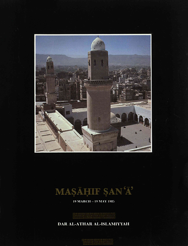 Jami' al-Kabir - <p>The catalogue accompanying the Maṣāḥif Ṣanʻāʾ exhibition at the Kuwait National Museum, 19 March - 19 May 1985. In Arabic and English.</p><p><br></p><p><strong>Contents: </strong></p><p>p 5	Preface by Hussa Sabah Salim al-Sabah, Director&nbsp;of Dar al-Athar al-lslamiyyah</p><p>p 9 Methods of Research on&nbsp;Qur'anic Manuscripts - A Few Ideas by Dr. Gerd-R Puin, Saarbruecken University</p><p>p 19 A Vocabulary of Umayyad Ornament by Marilyn Jenkins, Ph.D., Metropolitan Museum of Art, New York</p><p>p 24	Conservation of the Manuscripts by Ursula Dreibholz, Restorer for the German Project for Cataloguing and Restoration of Arabic Manuscripts, San 'ā</p><p><br></p><p>Photographs:</p><p>Great Mosque Dr. G. Puin</p><p>Manuscripts: U. Dreibholz</p><p>Arabic Translation: Dr. A. Abd al-Raziq&nbsp;</p><p>&nbsp;</p><p><strong>المحتويات</strong>&nbsp;</p><p>ـــــــــــــــــــــــــــــــــــــــــــــــــــــــــــــــــــــــــــــــــــــــــــــــــــــــــــــــــــــــــــــــــــــــــــــ</p><p><br></p><p>المقدمة&nbsp;&nbsp;&nbsp;&nbsp;&nbsp;&nbsp;&nbsp;&nbsp;&nbsp;&nbsp;&nbsp;&nbsp;&nbsp;&nbsp;&nbsp;&nbsp;&nbsp;&nbsp;&nbsp;&nbsp;&nbsp;&nbsp;&nbsp;&nbsp;&nbsp;&nbsp;&nbsp;&nbsp;&nbsp;&nbsp;&nbsp;&nbsp;&nbsp;&nbsp;&nbsp;&nbsp;&nbsp;&nbsp;&nbsp;&nbsp;&nbsp;&nbsp;&nbsp;&nbsp;&nbsp;&nbsp;&nbsp;&nbsp;&nbsp;&nbsp;&nbsp;&nbsp;&nbsp;&nbsp;&nbsp;&nbsp;حصة صباح السالم الصباح&nbsp;&nbsp;&nbsp;&nbsp;&nbsp;&nbsp;&nbsp;&nbsp;&nbsp;&nbsp;&nbsp;&nbsp;&nbsp;&nbsp;&nbsp;٥&nbsp;&nbsp;&nbsp;&nbsp;&nbsp;&nbsp;&nbsp;</p><p>&nbsp;&nbsp;&nbsp;&nbsp;&nbsp;&nbsp;&nbsp;&nbsp;&nbsp;&nbsp;&nbsp;&nbsp;&nbsp;&nbsp;&nbsp;&nbsp;&nbsp;&nbsp;&nbsp;مديرة دار الآثار الإسلامية&nbsp;</p><p>ـــــــــــــــــــــــــــــــــــــــــــــــــــــــــــــــــــــــــــــــــــــــــــــــــــــــــــــــــــــــــــــــــــــــــــــ</p><p>جامع صنعاء أبرز معالم الحضارة الإسلامية في اليمن&nbsp;&nbsp;&nbsp;&nbsp;القاضي اسماعيل بن علي الأكوع&nbsp;&nbsp;&nbsp;&nbsp;&nbsp;&nbsp;&nbsp;&nbsp;&nbsp;٩</p><p>رئيس الهيئة العامة للآثار و دور الكتب في</p><p>&nbsp;&nbsp;&nbsp;&nbsp;&nbsp;&nbsp;&nbsp;&nbsp;&nbsp;&nbsp;&nbsp;&nbsp;&nbsp;&nbsp;&nbsp;&nbsp;&nbsp;&nbsp;&nbsp;&nbsp;&nbsp;&nbsp;&nbsp;&nbsp;&nbsp;&nbsp;الجمهورية العربية اليمنية&nbsp;</p><p>ـــــــــــــــــــــــــــــــــــــــــــــــــــــــــــــــــــــــــــــــــــــــــــــــــــــــــــــــــــــــــــــــــــــــــــــ</p><p>اليمن خلال الخمسة قرون الأولى من الإسلام&nbsp;&nbsp;&nbsp;&nbsp;&nbsp;&nbsp;&nbsp;&nbsp;&nbsp;&nbsp;&nbsp;&nbsp;&nbsp;&nbsp;د. عبد المحسن المدعج&nbsp;&nbsp;&nbsp;&nbsp;&nbsp;&nbsp;&nbsp;&nbsp;&nbsp;&nbsp;&nbsp;&nbsp;&nbsp;&nbsp;&nbsp;&nbsp;&nbsp;&nbsp;&nbsp;&nbsp;٢٥</p><p>&nbsp;&nbsp;&nbsp;&nbsp;&nbsp;&nbsp;&nbsp;&nbsp;&nbsp;&nbsp;&nbsp;&nbsp;&nbsp;&nbsp;&nbsp;&nbsp;&nbsp;جامعة الكويت - قسم التاريخ&nbsp;</p><p><br></p><p>ـــــــــــــــــــــــــــــــــــــــــــــــــــــــــــــــــــــــــــــــــــــــــــــــــــــــــــــــــــــــــــــــــــــــــــــ</p><p>نشأة الخط العربي و تطوره على المصاحف&nbsp;&nbsp;&nbsp;&nbsp;&nbsp;&nbsp;&nbsp;&nbsp;&nbsp;&nbsp;&nbsp;&nbsp;&nbsp;&nbsp;&nbsp;&nbsp;ا. ه .&nbsp;&nbsp;&nbsp;أحمد عبد الرزاق أحمد&nbsp;&nbsp;&nbsp;&nbsp;&nbsp;&nbsp;&nbsp;&nbsp;&nbsp;&nbsp;&nbsp;&nbsp;٣١</p><p>&nbsp;&nbsp;&nbsp;&nbsp;&nbsp;&nbsp;&nbsp;&nbsp;&nbsp;&nbsp;&nbsp;&nbsp;&nbsp;&nbsp;&nbsp;&nbsp;&nbsp;جامعة الكويت - قسم التاريخ&nbsp;</p><p><br></p><p><br></p><p>اللوحات&nbsp;&nbsp;&nbsp;&nbsp;&nbsp;&nbsp;&nbsp;&nbsp;&nbsp;&nbsp;&nbsp;&nbsp;&nbsp;&nbsp;&nbsp;&nbsp;&nbsp;&nbsp;&nbsp;&nbsp;&nbsp;&nbsp;&nbsp;&nbsp;&nbsp;&nbsp;&nbsp;&nbsp;&nbsp;&nbsp;&nbsp;&nbsp;&nbsp;&nbsp;&nbsp;&nbsp;&nbsp;&nbsp;&nbsp;&nbsp;&nbsp;&nbsp;&nbsp;&nbsp;&nbsp;&nbsp;&nbsp;&nbsp;&nbsp;&nbsp;&nbsp;&nbsp;&nbsp;&nbsp;&nbsp;&nbsp;&nbsp;&nbsp;&nbsp;&nbsp;&nbsp;&nbsp;&nbsp;&nbsp;&nbsp;&nbsp;&nbsp;&nbsp;&nbsp;&nbsp;&nbsp;&nbsp;&nbsp;&nbsp;&nbsp;&nbsp;&nbsp;&nbsp;&nbsp;&nbsp;&nbsp;&nbsp;&nbsp;&nbsp;&nbsp;&nbsp;&nbsp;&nbsp;&nbsp;&nbsp;&nbsp;&nbsp;&nbsp;&nbsp;&nbsp;&nbsp;&nbsp;&nbsp;&nbsp;٤١</p><p><br></p><p>ـــــــــــــــــــــــــــــــــــــــــــــــــــــــــــــــــــــــــــــــــــــــــــــــــــــــــــــــــــــــــــــــــــــــــــــ</p>