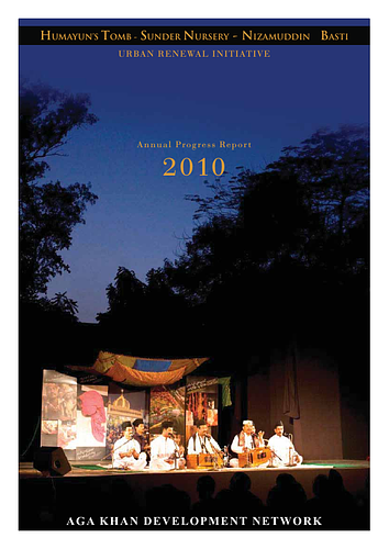  Nizamuddin Urban Renewal Initiative: Annual Report 2010
