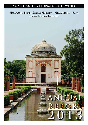 Nizamuddin Urban Renewal Initiative: Annual Report 2013