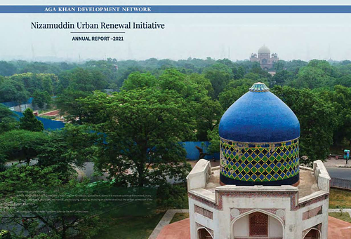 Nizamuddin Urban Renewal Initiative: Annual Report 2021