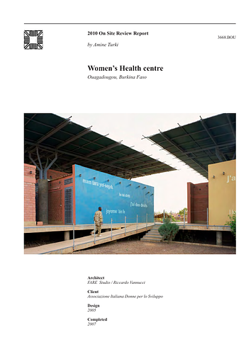 Women's Health Centre - The On-site Review Report, formerly called the Technical Review, is a document prepared for the Aga Khan Award for Architecture by commissioned independent reviewers who report to the Master Jury about a specific shortlisted project. The reviewers are architectural professionals specialised in various disciplines, including housing, urban planning, landscape design, and restoration. Their task is to examine, on-site, the shortlisted projects to verify project data seek. The reviewers must consider a detailed set of criteria in their written reports, and must also respond to the specific concerns and questions prepared by the Master Jury for each project. This process is intensive and exhaustive making the Aga Khan Award process entirely unique.