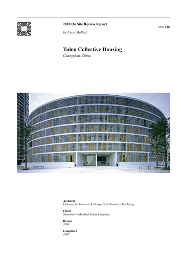Tulou Collective Housing On-site Review Report
