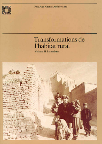 Transformations de l'Habitat rural, Volume 2: Paramètres