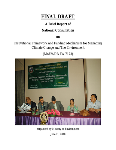 MoEST: A Brief Report of National Consultation on Institutional Framework and Funding Mechanism for Managing Climate Change and The Environment