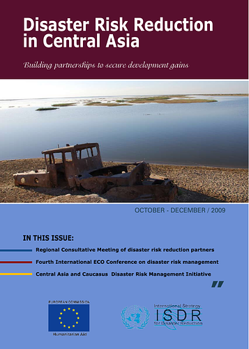 "This magazine provides considerable updated information on Disaster Risk Reduction (DRR) in the Central Asia region. It also contributes to strengthening partnerships and to mobilising resources for regional DRR operations. It aims to contribute to making the region more efficient and better prepared to build a safer and more resilient environment. <br/><br/>The main goal of this second issue is to reflect the activity of the European Commission Humanitarian Aid department (ECHO) partners in Central Asia, as well as the key event and initiatives in the region. This quarterly information bulletin is issued by UNISDR Dushanbe office at the request of ECHO for Central Asia. <br/><br/>Table of content: (i) Second Regional Consultative Meeting for Disaster Risk Reduction in Central Asia; (ii) Central Asia and Caucasus Disaster Risk Management Initiative; (iii) Safer communities; (iv) Schools and communities prepared for emergencies; (v) Acting together for disaster resilience; (vi) Mountain communities and natural disasters; (vii) Fourth International ECO Conference on disaster risk management; (viii) Natural disasters and climate change in Tajikistan; (ix) UNISDR CA publications in 2009; (x) International Day for Disaster Reduction; (xi) International news; (xii) Regional news; and (xiii) Calendar of events."