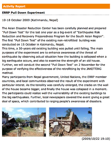 Activity report of an October 15, 2009 Earthquake Risk Reduction Preparedness (ERRP) Program "Pull Down Test" in Kathmandu, Nepal, demonstrating how a building would collapse during an earthquake.