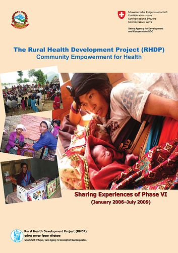 Report sharing the experience of Phase VI of the SDC's Rural Health Development Project, a program that "empowers communities particularly women and people from disadvantaged groups to enhance their health status and improve their quality of life."
