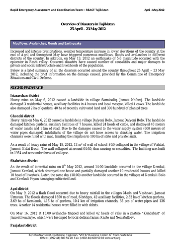 A brief summary of all the disasters that occurred around Tajikistan from 25 April – 23 May 2012, including brief information on the damage caused, provided by the Committee of Emergency Situations and Civil Defense.